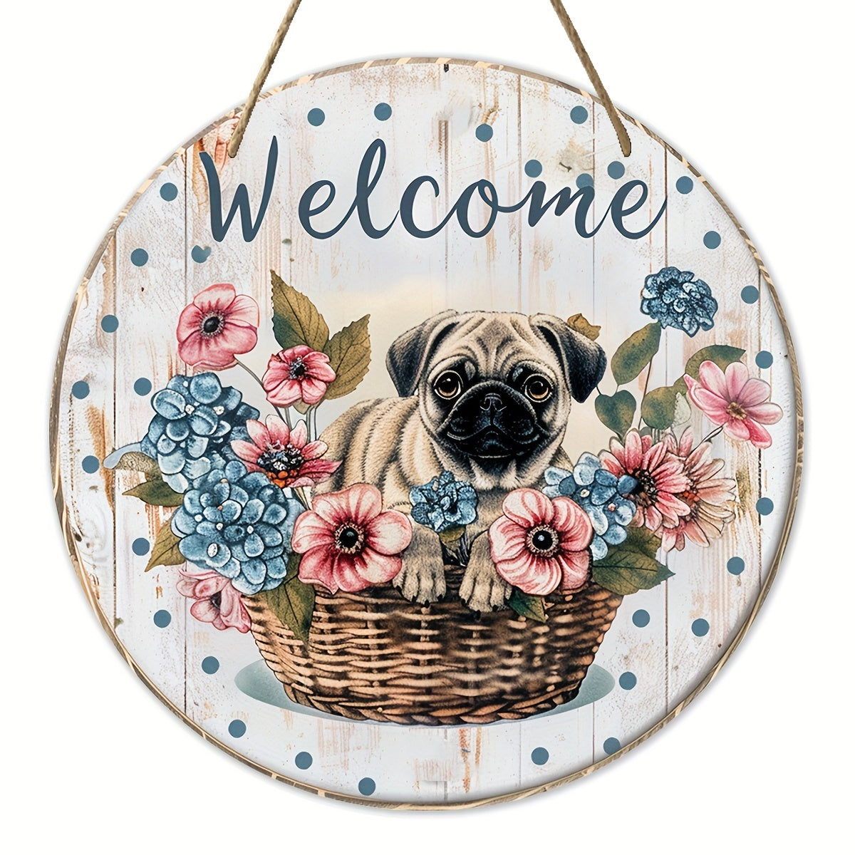 Welcome Pug in Basket Wall Sign Decoration for Home